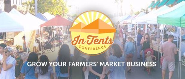 InTents Farmers Market Conference in CA | Beginning Farmers